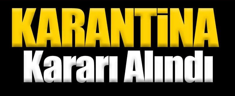 ULUDERE’DE KARANTİNAYA ALINAN EVLER ARTTI