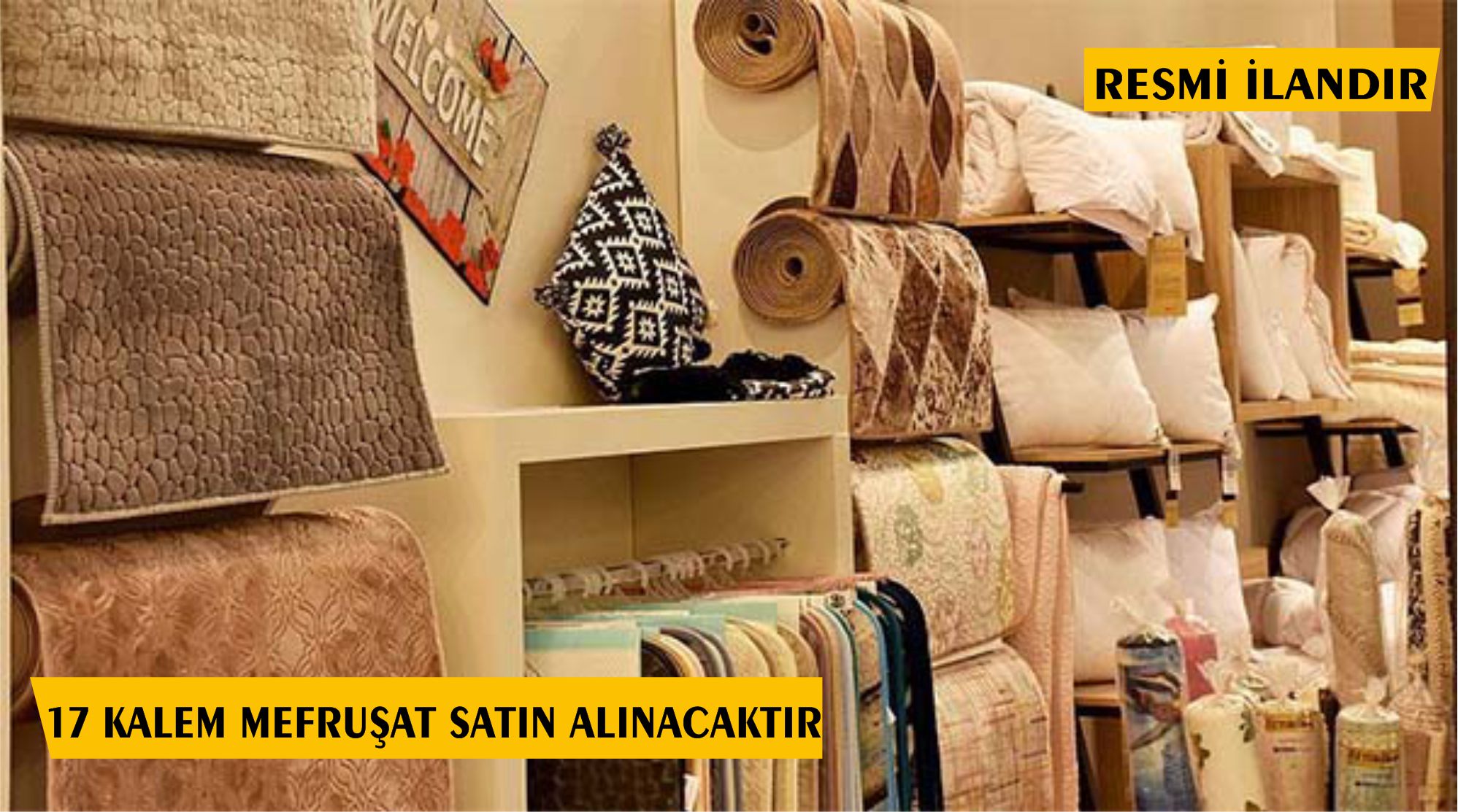 MEFRUŞAT SATIN ALINACAKTIR