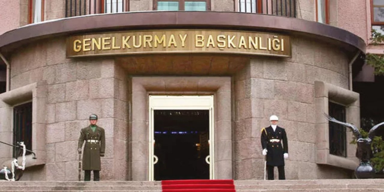 Genelkurmay Başkanı belli oldu