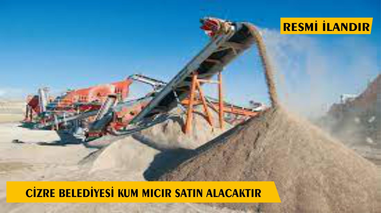 Cizre Belediyesi Kum ve Mıcır Satın Alacak