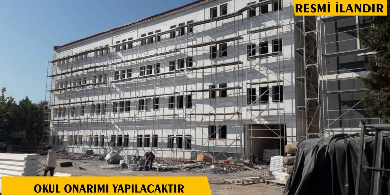 Okul Güçlendirmesi yapılacaktır