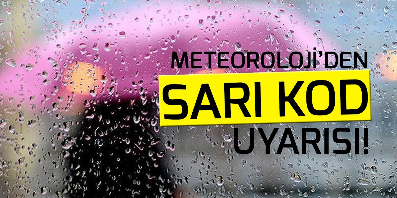 Meteoroloji 11 İl İçin Sarı Kodlu Uyarıda Bulundu