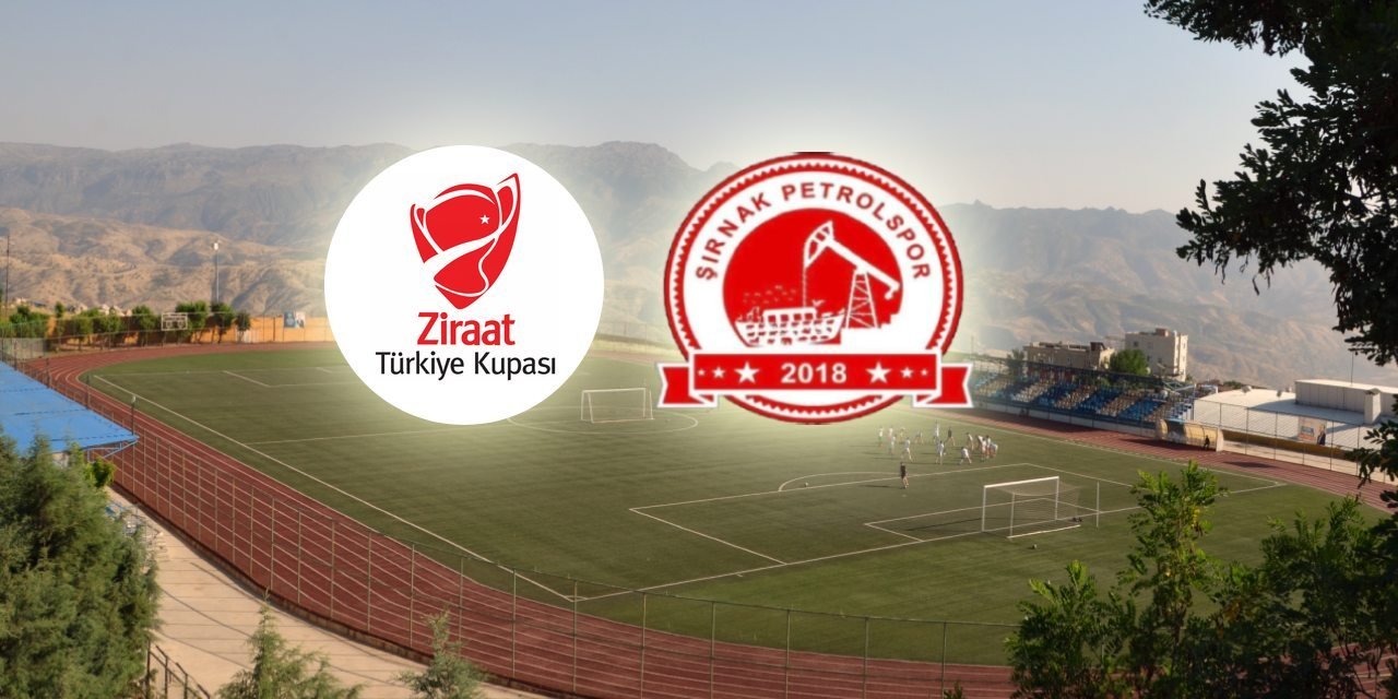Şırnak Petrolspor'un Ziraat Türkiye kupası rakibi belli oldu