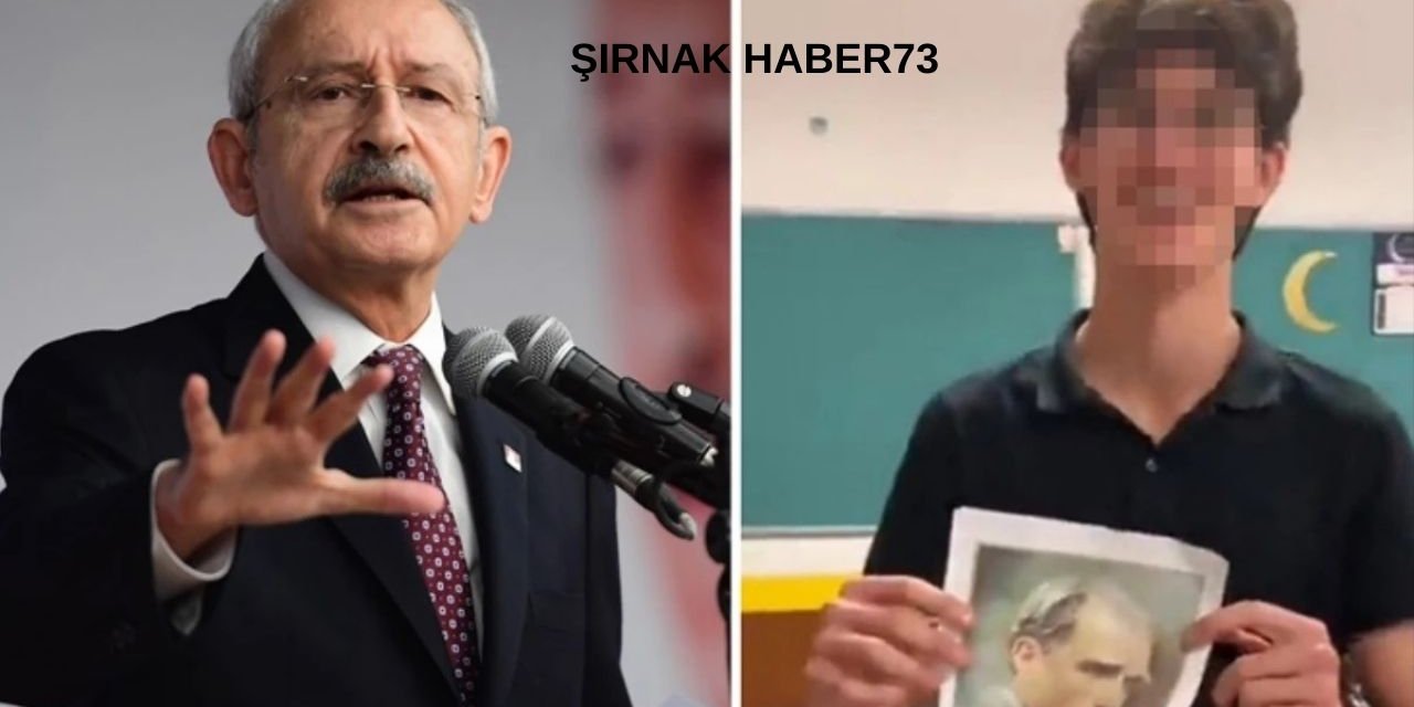 Kemal Kılıçdaroğlu'ndan Atatürk'e Hakaret Eden Öğrencinin Tutuklanması ile ilgili Tepki
