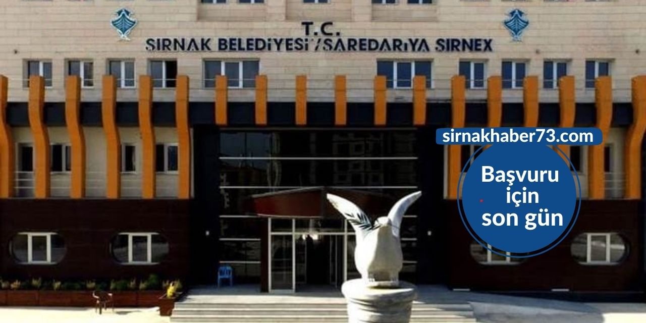 Şırnak Belediyesi sınavsız 10 personel alacak