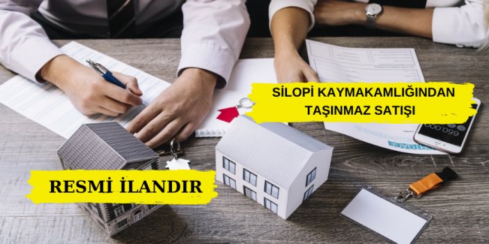 SİLOPİ KAYMAKAMLIĞINDAN Taşınmaz satışı