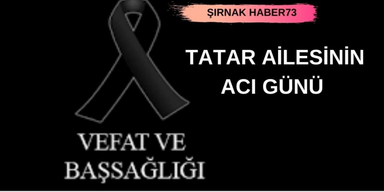 Tatar Ailesinin Acı Günü