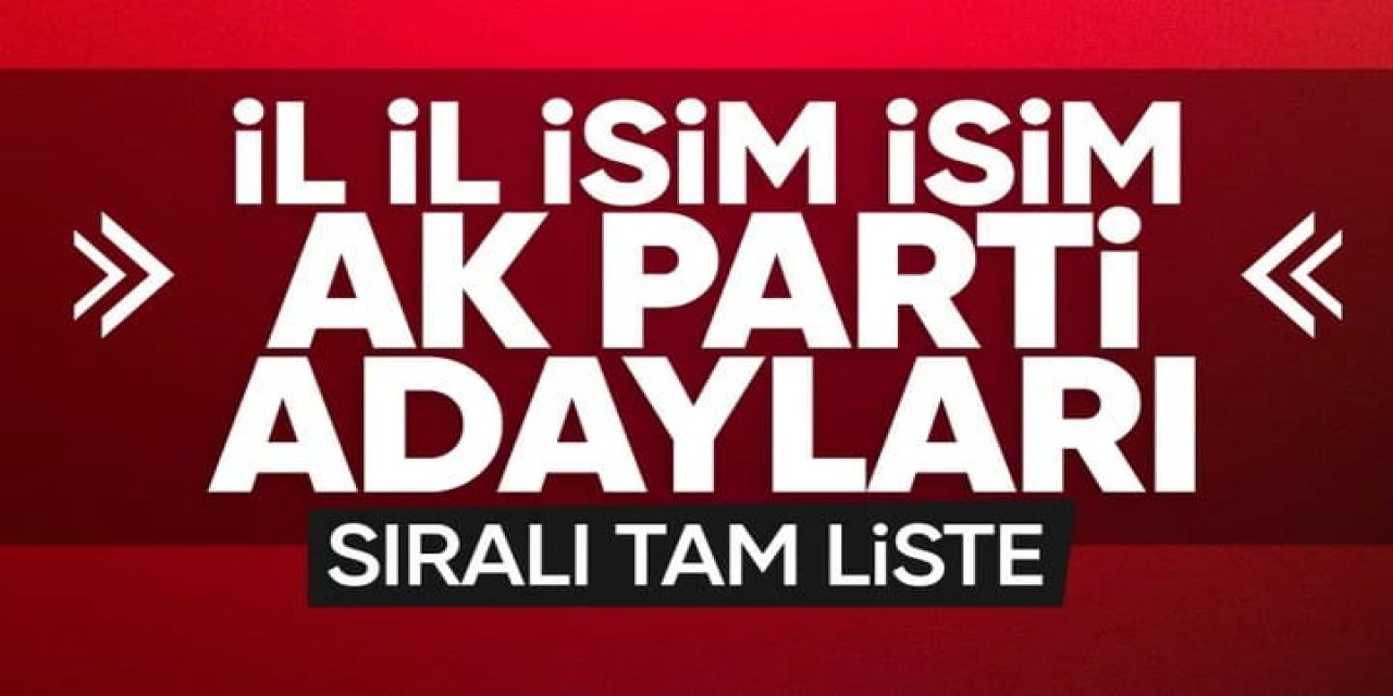 AK Parti’nin 2024 Yerel Seçim Adayları Basına Sızdı! İşte İddia Edilen Adaylar