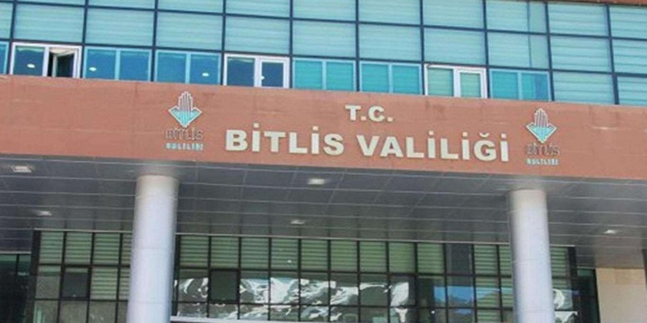 Bitlis Valiliğinden açıklama, Halkın güvenliği için 5 gün boyunca bunlar yasak