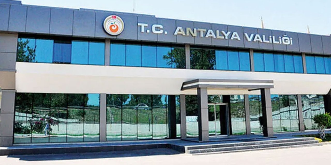 Antalya’da her türlü eylem ve etkinlikler yasaklandı