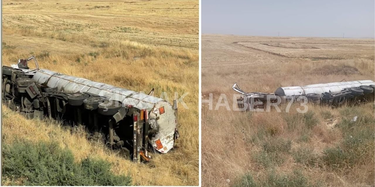 Şırnak'ta Petrol Yüklü Tanker Devrildi: 1 Kişi Yaralandı