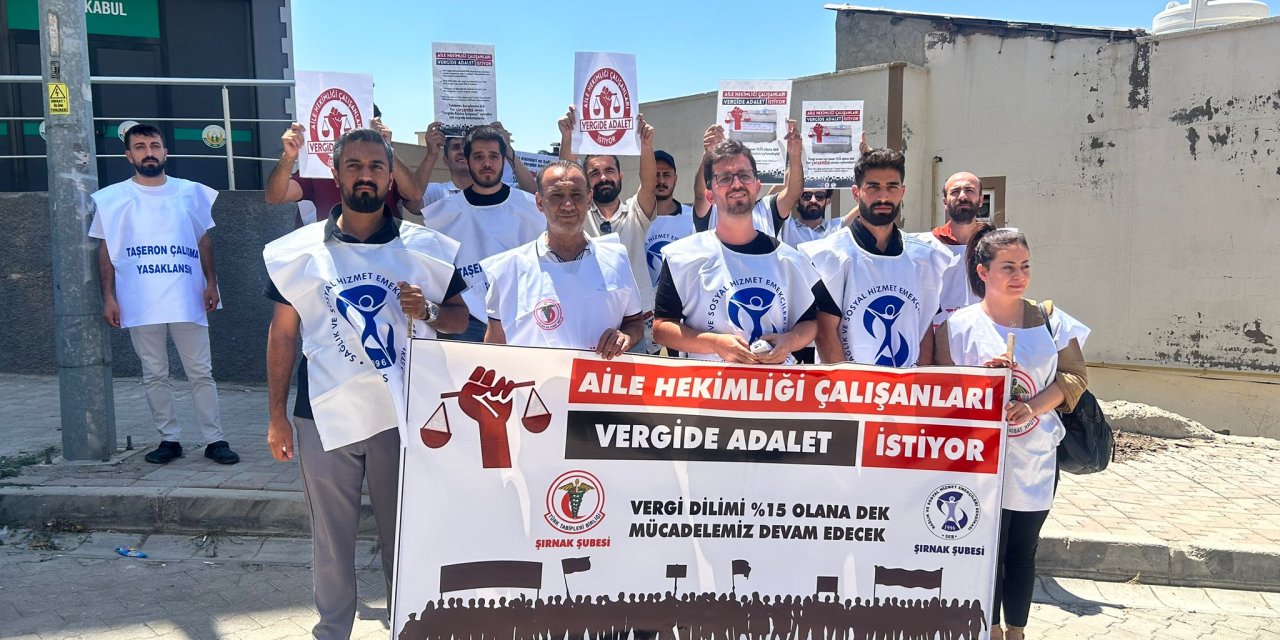 Şırnak'ta Sağlık Çalışanları "Vergide Adalet İstiyoruz" Dedi
