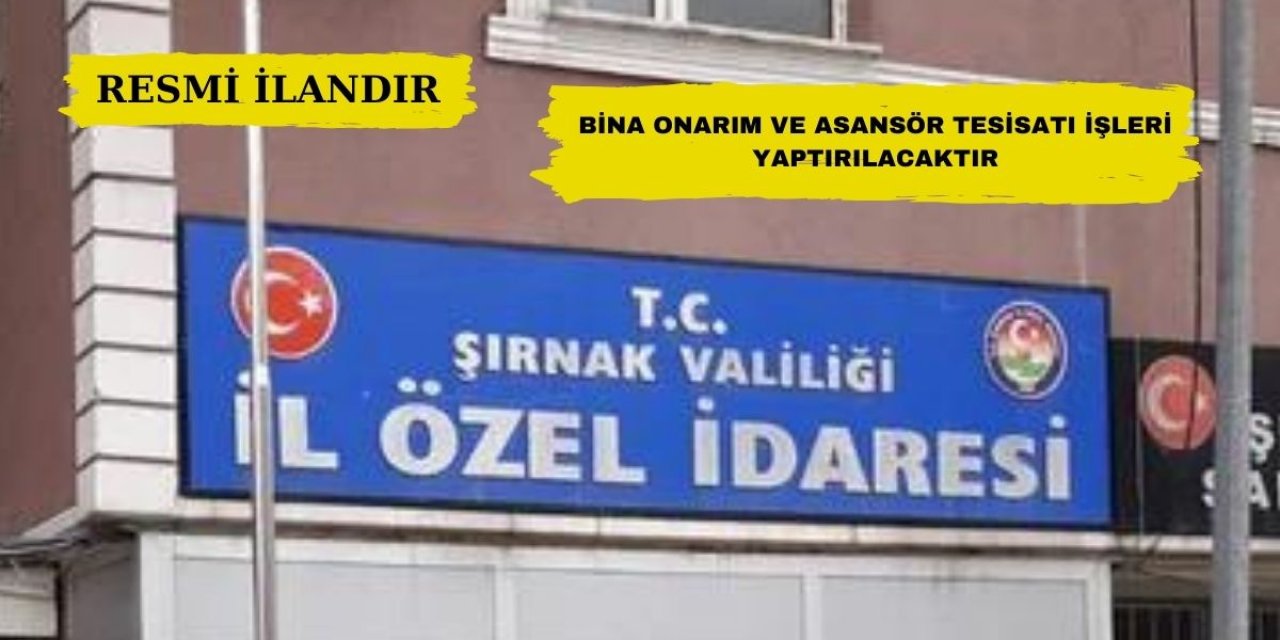 BİNA ONARIM VE ASANSÖR TESİSATI İŞLERİ YAPTIRILACAKTIR