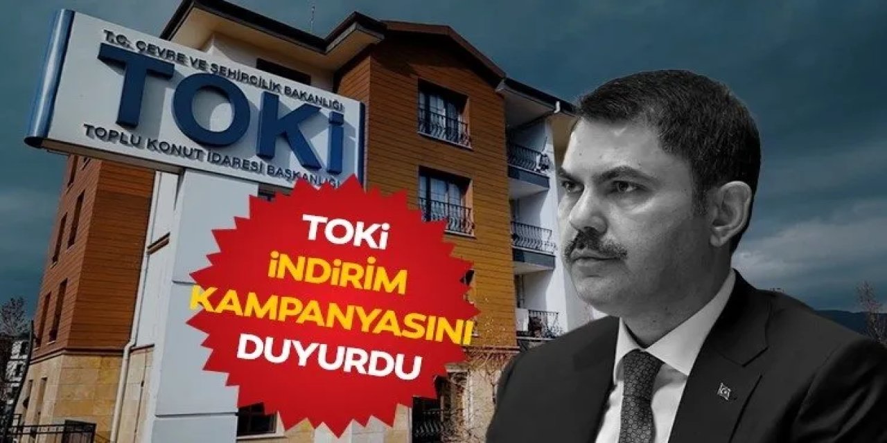 TOKİ'den Müjde! %25 İndirim Kampanyası Başlıyor!