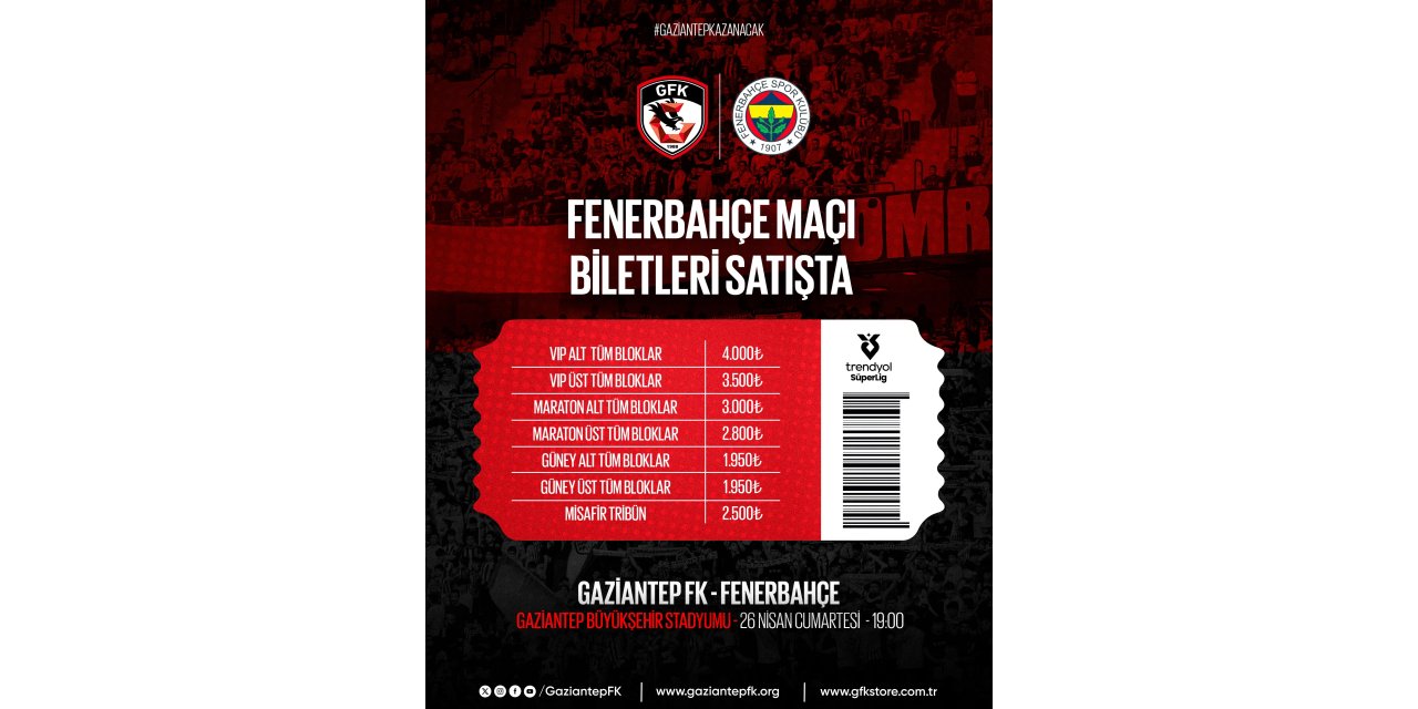 Gaziantep FK - Fenerbahçe maçının biletleri satışa çıktı
