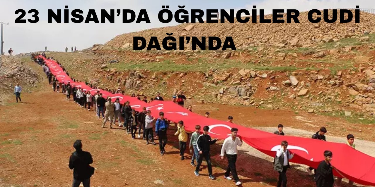 Şırnak Cudi Dağı'nda Çocuklar 105 Metrelik Bayrak Açarak Yürüyüş Yaptı!