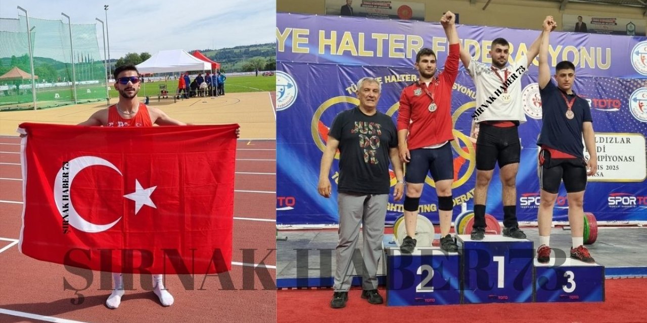 Şırnaklı Sporculardan Halter ve Para Atletizmde 2 Altın Madalya