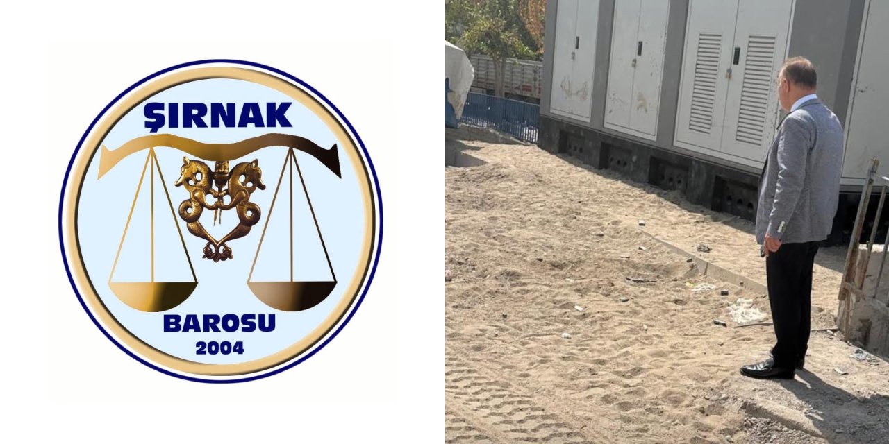 Şırnak’taki Duruma Şırnak Barosu da Müdahil Oldu