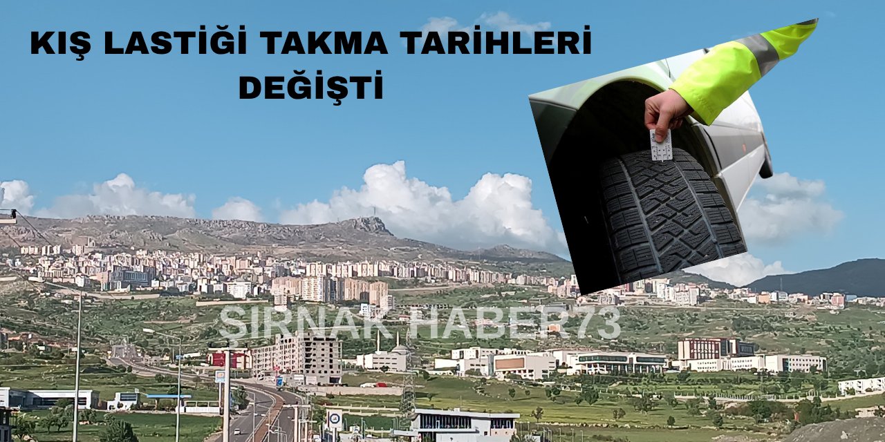 Şırnak'ta Zorunlu Kış Lastiği Uygulamasının Tarihi Değişti!