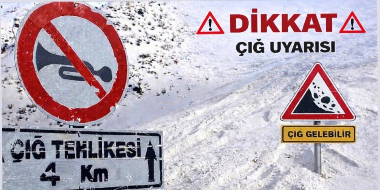 Dikkat! AFAD’dan Şırnak İçin Çığ Uyarısı