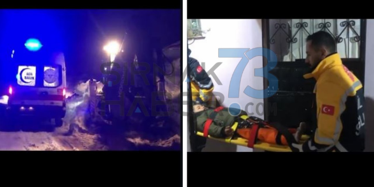 Şırnak'ta Rahatsızlanan Vatandaş Ekiplerin Yardımı İle Hastaneye Sevk Edildi