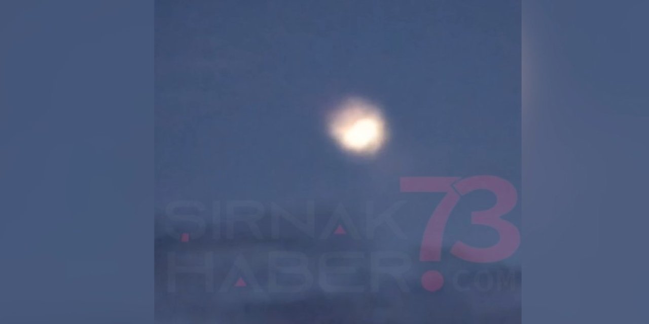 ŞIRNAK’TA GÖKYÜZÜNDE PATLAMA PANİĞİ