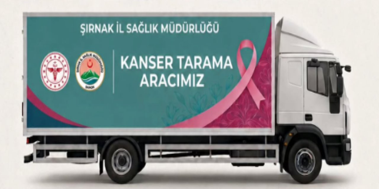 Şırnak'ta Ücretsiz Kanser Tarama Seferberliği: Mobil Araç Uludere’ye Geliyor!