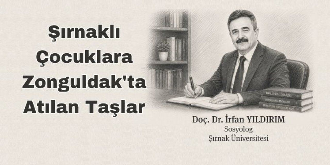 Şırnaklı Çocuklara Zonguldak'ta Atılan Taşlar