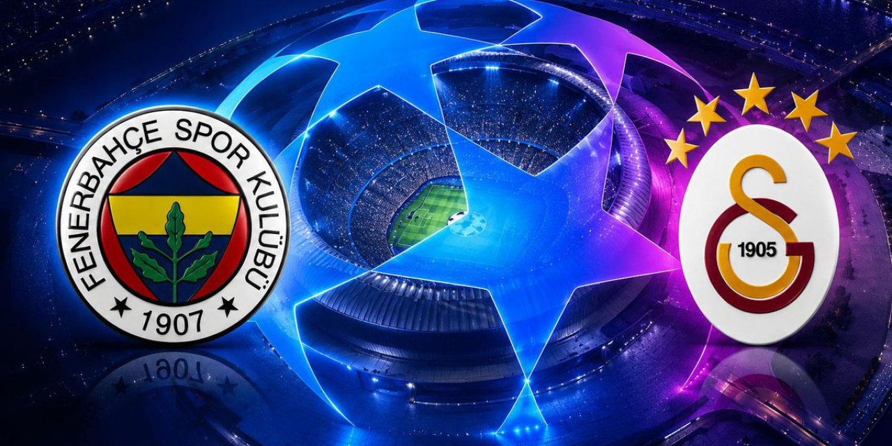 Fenerbahçe ve Galatasaray'ın Şampiyonlar Ligi rakipleri belli oldu