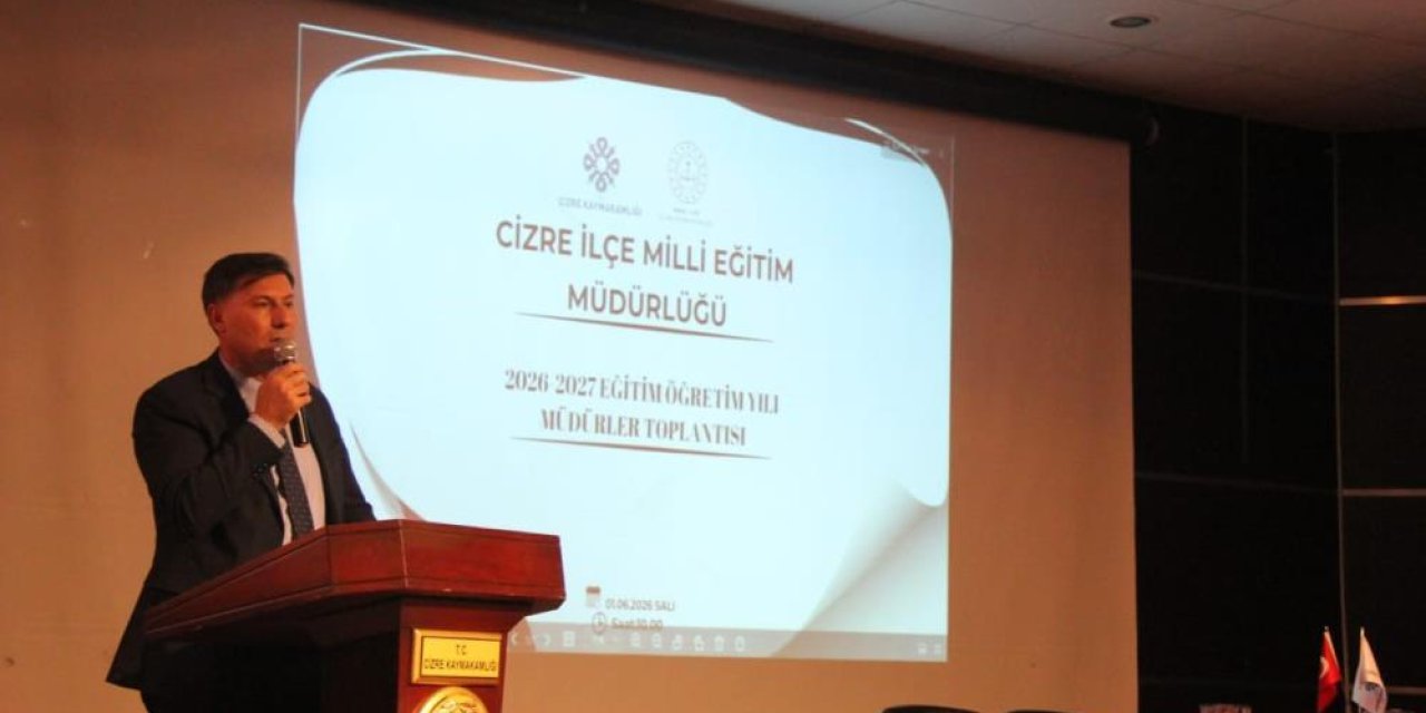 Cizre’de yeni eğitim döneminin öncelikleri belirlendi