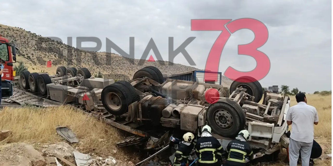 Şırnak Plakalı TIR Batman'da Devrildi! Sürücü Hayatını Kaybetti