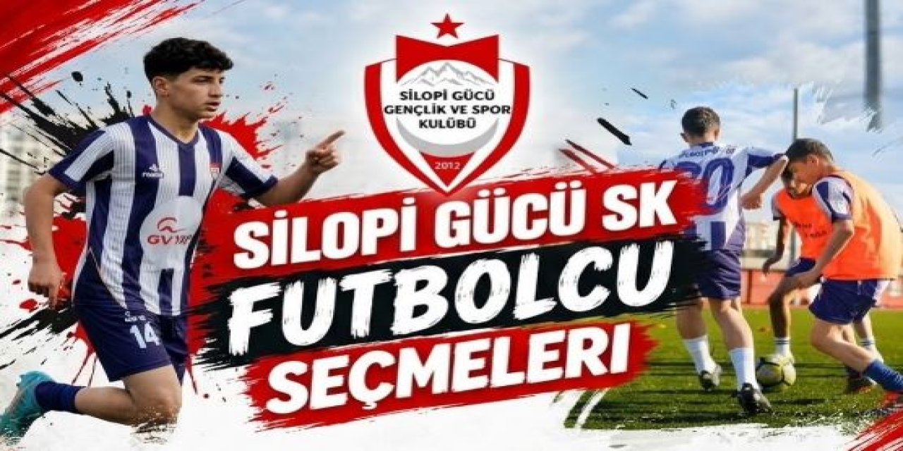 Silopi Gücü SK’dan altyapı hamlesi: U14 ve U15 futbolcu seçmeleri yapılacak