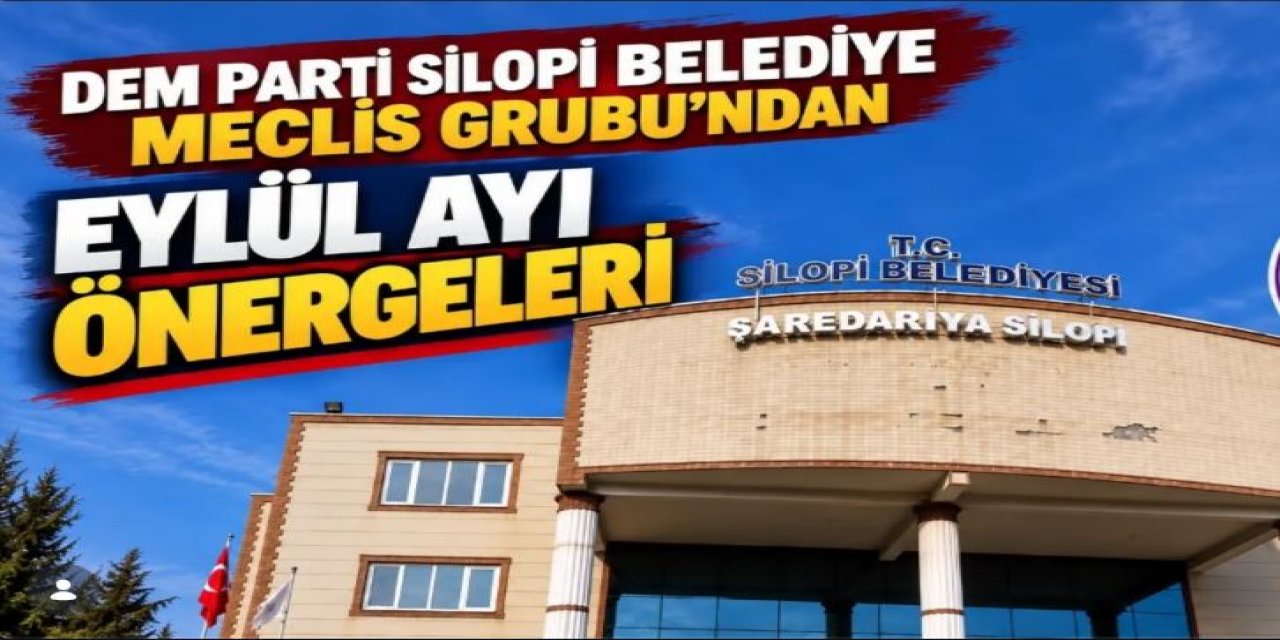 DEM Parti Silopi Belediye Meclis Üyelerinden Eylül Ayında Peş Peşe Önergeler