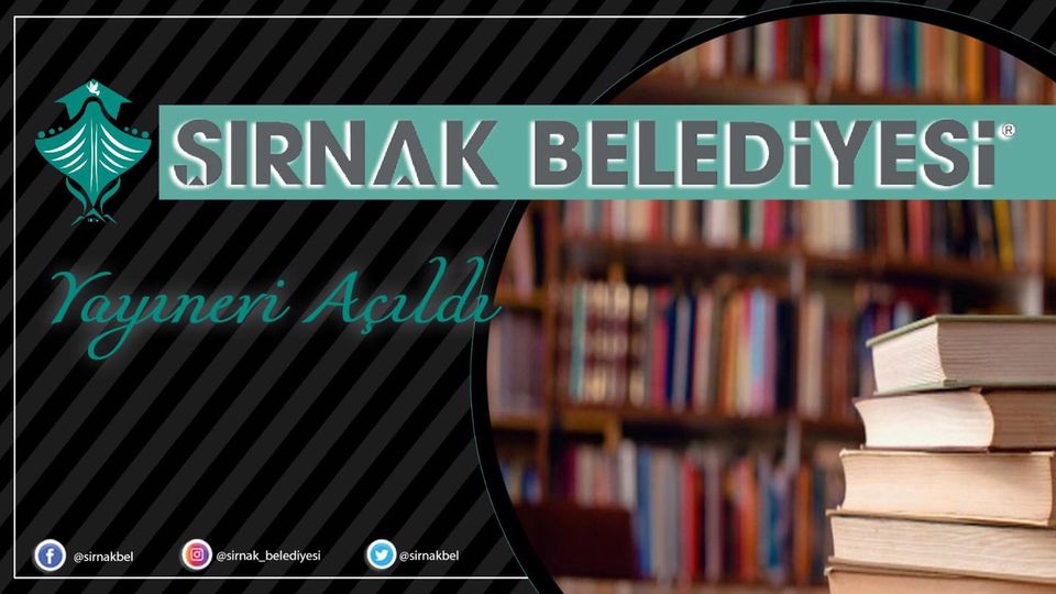 ŞIRNAK BELEDİYESİ YAYINEVİ AÇILDI