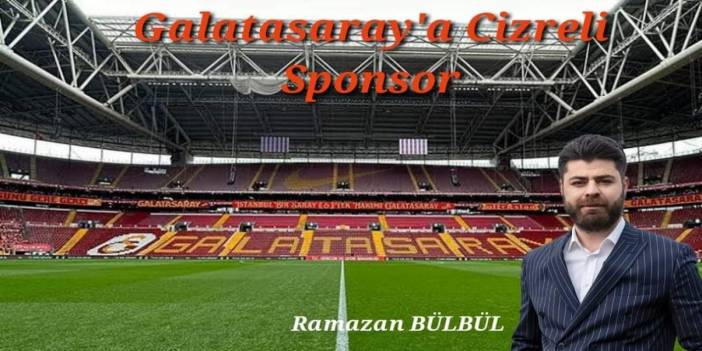 Galatasaray'a Cizreli sponsor