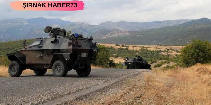 Şırnak'ta 14 bölgede 15 gün giriş çıkışlar yasaklandı!