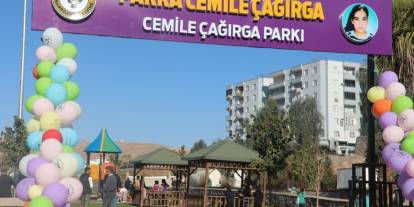 Cizre’de Cemile Çağırga Adına Park Açıldı