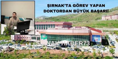 Şırnak'ta Görev Yapan Doktor! Türkiye Birincisi Oldu!