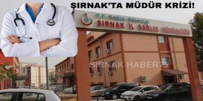 Şırnak'a Müdür Dayanmıyor: 9 Yılda 7 İsim Değişti: Hizmetler Aksıyor!