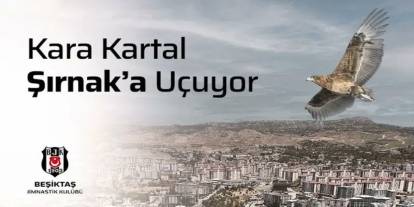 Beşiktaş’tan Şırnak’a Sürpriz Ziyaret