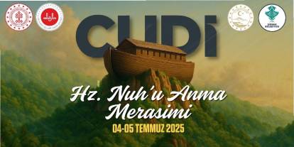 Cudi Hz. Nuh’u Anma Merasimi Programı Detayları Belli Oldu