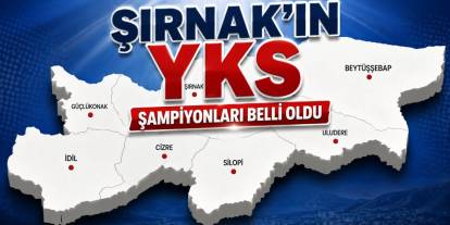 Şırnak'ın YKS şampiyonları belli oldu