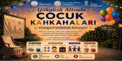 Uludere'de Çocuklar Gökyüzü Altında Kahkahalarla Buluşacak
