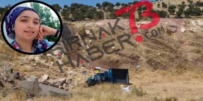 Şırnak'ta ki kazada hayatını kaybeden vatandaşın ismi belli oldu