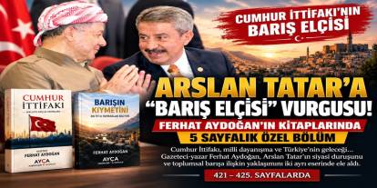 Arslan Tatar’a “Barış Elçisi” Vurgusu! Ferhat Aydoğan’ın Kitaplarında 5 Sayfalık Özel Bölüm